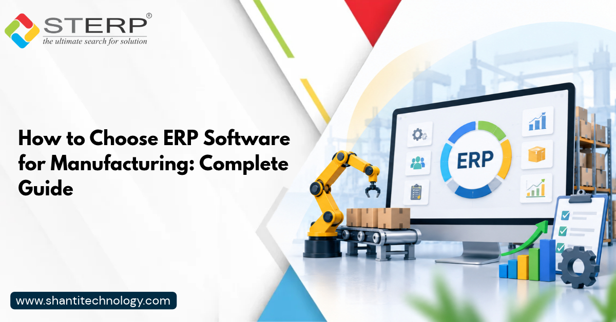How to Choose ERP Software for Manufacturing: Complete Guide